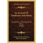 An Account Of Timbuctoo And Housa: Territories In The Interior Of Africa (1820) - Paperback
