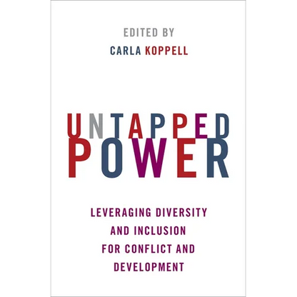 Untapped Power: Leveraging Diversity and Inclusion for Conflict and Development - Paperback