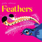 Pete Cromer: Feathers - Board Book