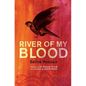 River of My Blood - Paperback