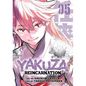 Yakuza Reincarnation Vol. 5 - Paperback