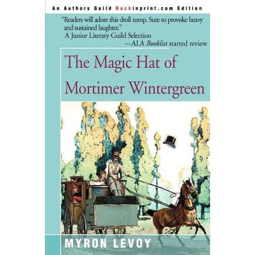The Magic Hat of Mortimer Wintergreen - Paperback