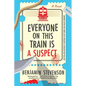 Everyone on This Train Is a Suspect - Paperback