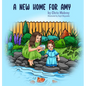 A New Home for Amy - Hardcover