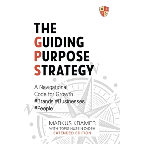 The Guiding Purpose Strategy - Paperback
