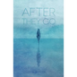 After They Go - Paperback