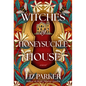 Witches of Honeysuckle House - Paperback