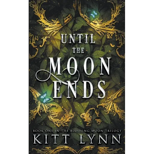 Until The Moon Ends - Paperback