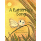 A Butterfly's Song - Hardcover