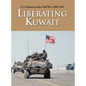 U.S. Marines in the Gulf War, 1990-1991: Liberating Kuwait - Hardcover
