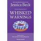Whisked Warnings - Paperback