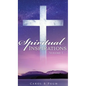 Spiritual Inspirations: Volume 1 - Hardcover