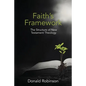 Faith's Framework: The Structure of New Testament Theology - Paperback