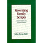 Rewriting Family Scripts: Improvisation and Systems Change - Paperback