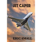 Jet Caper - Paperback