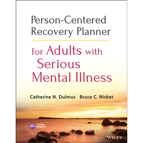 Person-Centered Recovery Planner for Adults with Serious Mental Illness [With CDROM] - Paperback