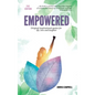 Empowered: Original Inspirational Quotes For Life, Love and Laughter - Hardcover