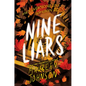 Nine Liars - Hardcover