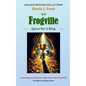 Frogville: Quest For A King - Hardcover