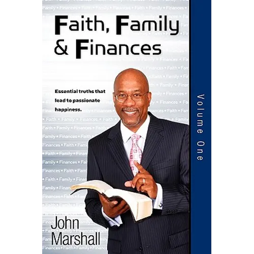 Faith Family & Finances - Volume One - Paperback