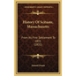 History Of Scituate, Massachusetts: From Its First Settlement To 1831 (1831) - Hardcover