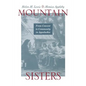 Mountain Sisters: From Convent to Community in Appalachia - Paperback