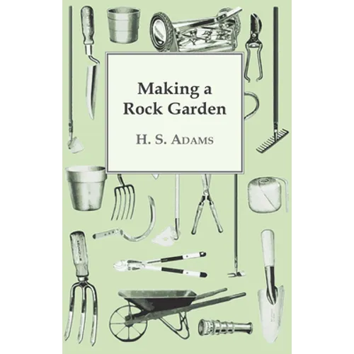 Making a Rock Garden - Paperback