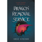 Dragon Removal Service - Paperback