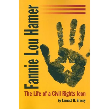 Fannie Lou Hamer: The Life of a Civil Rights Icon - Paperback