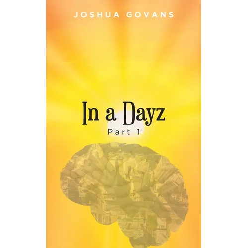In a Dayz: Part 1 - Paperback