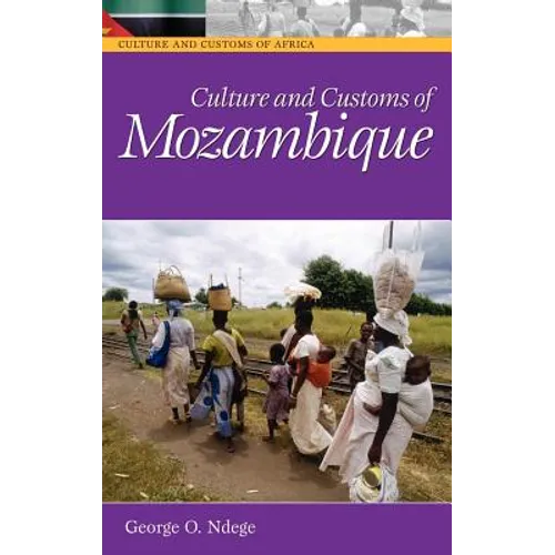 Culture and Customs of Mozambique - Hardcover