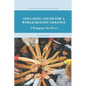 Educating Youth for a World Beyond Violence: A Pedagogy for Peace - Paperback
