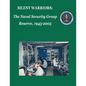 Silent Warriors: The Naval Security Group Reserve, 1945-2005 - Paperback