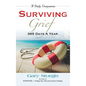 Surviving Grief: 365 Days a Year - Hardcover