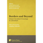 Borders and Beyond: Orient-Occident Crossings in Literature - Paperback