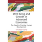 Well-Being and Growth in Advanced Economies: The Need to Prioritise Human Development - Hardcover