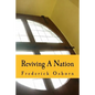Reviving A Nation: Lessons from the History of Revivals for the 21st Century Church - Paperback
