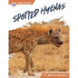 Spotted Hyenas - Library Binding