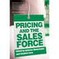 Pricing and the Sales Force - Paperback
