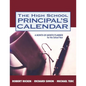 The High School Principal's Calendar: A Month-by-Month Planner for the School Year - Paperback