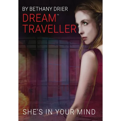 Dream Traveller: She's In Your Mind - Hardcover
