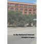 In the National Interest - Paperback