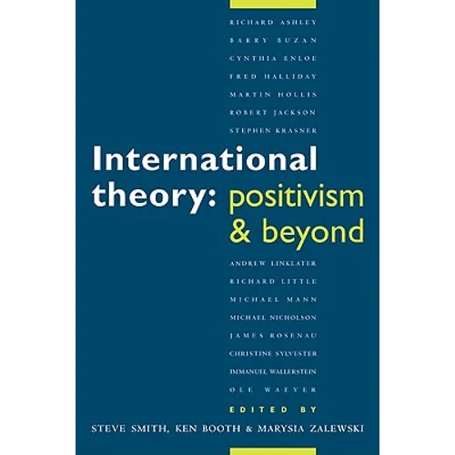 International Theory: Positivism and Beyond - Paperback