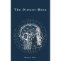 The Distant Moon - Paperback