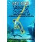 My NDE beneath the SEA: The Near Death Experience of Michael William AngelOh "0828" (50th Anniversary Edition) - Paperback