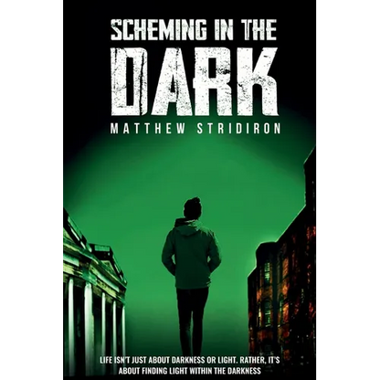 Scheming In the Dark - Paperback