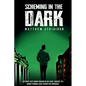 Scheming In the Dark - Paperback