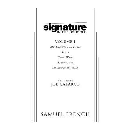 Signature in the Schools, Volume I - Paperback