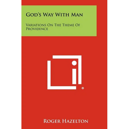 God's Way with Man: Variations on the Theme of Providence - Paperback