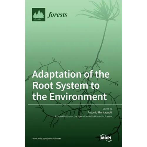 Adaptation of the Root System to the Environment - Hardcover